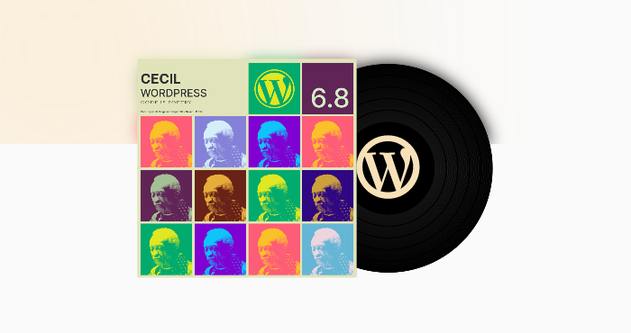 Відбувся реліз WordPress 6.8 “Cecil”: миттєве завантаження, bcrypt та оновлений блоковий редактор